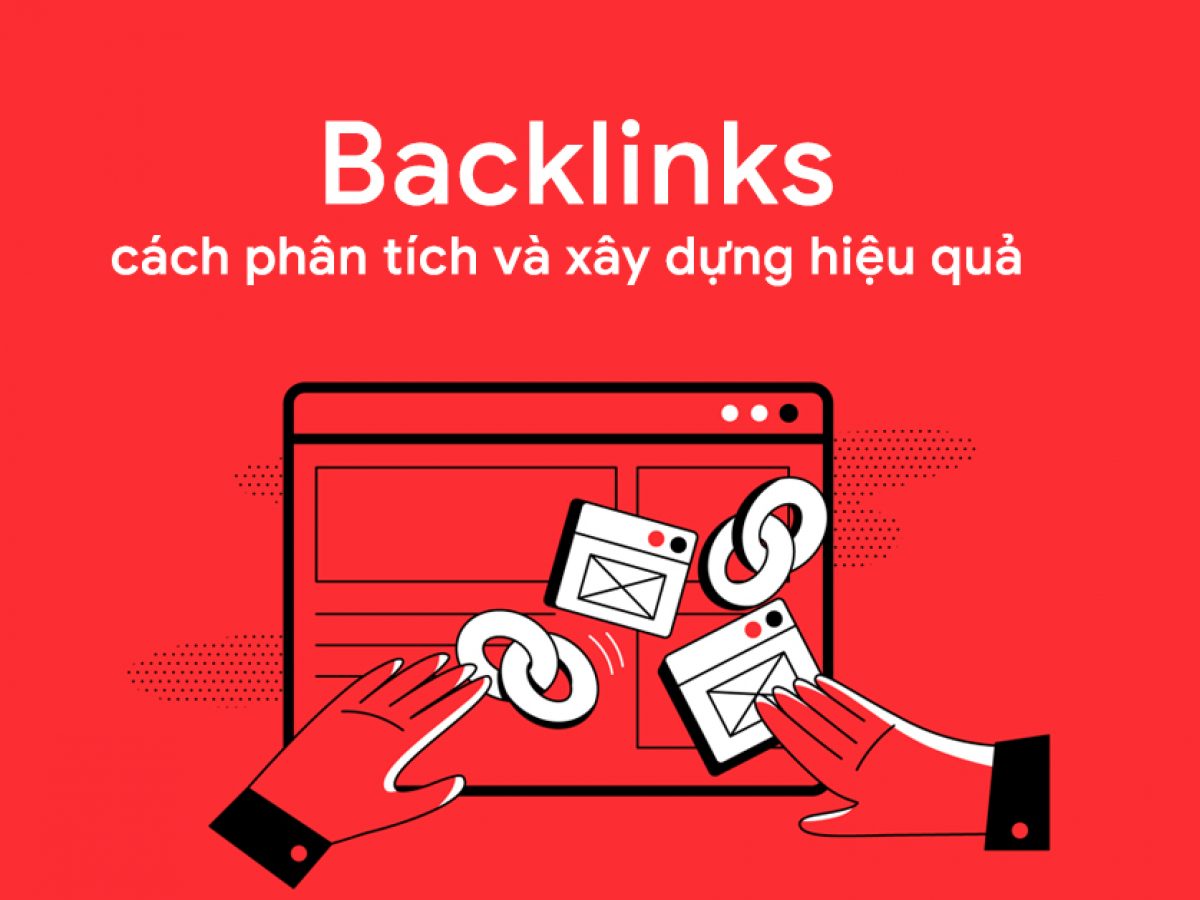 Gợi ý những cách xây dựng backlink chất lượng đơn giản nhất
