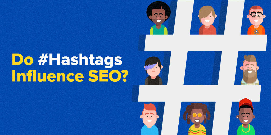 Hashtags trong SEO Content