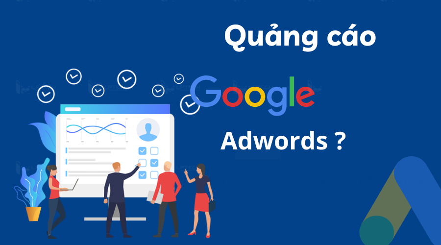 Dịch vụ quảng cáo Google Adwords hiệu quả